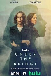 Cartel de Under the Bridge: El asesinato de Reena Virk